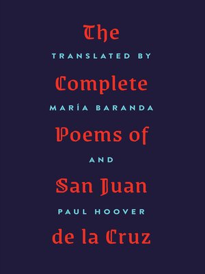 cover image of The Complete Poems of San Juan de la Cruz